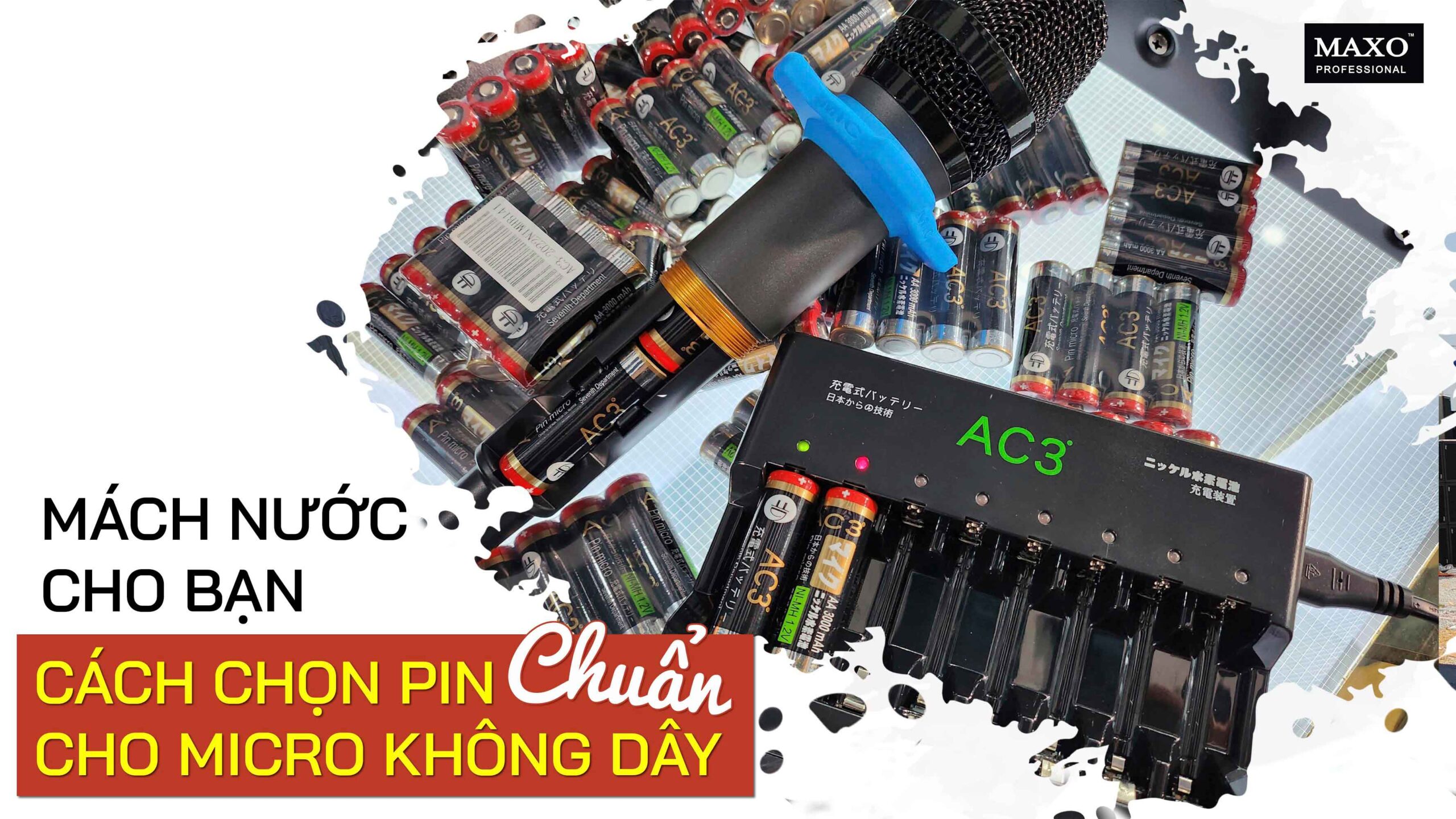 02-mach-nuoc-cho-ban-cach-chon-pin-chuan-cho-micro-khong-day